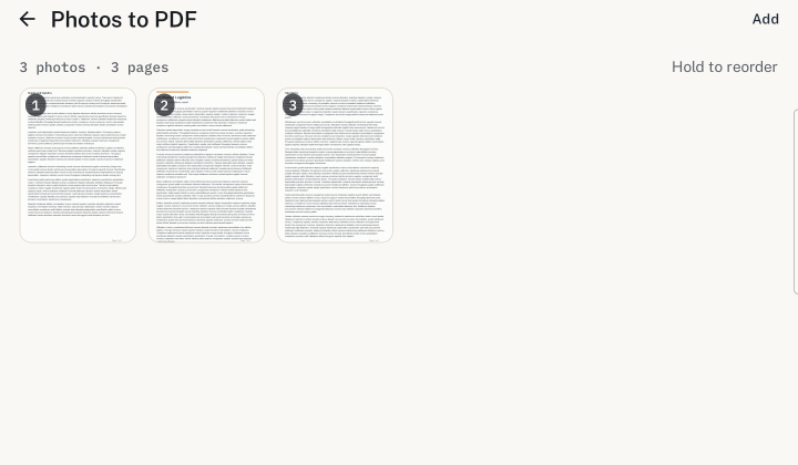 Photos to PDF in the app: three photographed pages as numbered thumbnails, with
                      &ldquo;3 photos &middot; 3 pages&rdquo; and &ldquo;Hold to reorder&rdquo;.